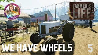 We have wheels on Farmer's Life - Episode 5