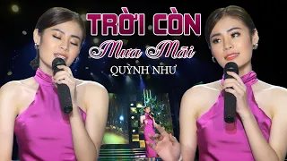 TRỜI CÒN MƯA MÃI - Quỳnh Như Bolero | Giọng Ca Bolero Đầy Cảm Xúc | QUỲNH NHƯ OFFICIAL