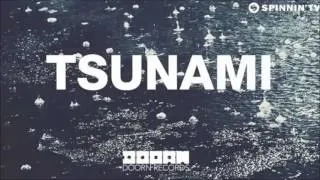 DVBBS & Borgeous -  Tsunami Original Mix)