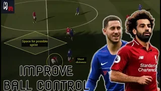 4 Tips To Improve Your Ball Control Under Pressure