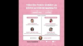 3/4/22 | LUISA CANTÚ MODERA el TERCER DEBATE de REVOCACIÓN de MANDATO