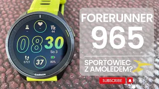 GARMIN FORERUNNER 965 - recenzja. Smartwatch czy dalej zegarek sportowy?