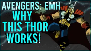 How Avengers: EMH Perfected Thor | Earth's Mightiest Playlist