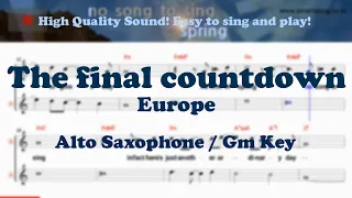 The final countdown - Europe (Alto Saxophone Sheet Music Gm Key / Karaoke / Easy Solo Cover)