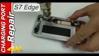 Charging Port Replacement Samsung S7 Edge