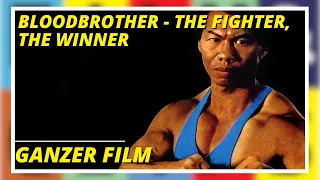 Bloodbrother - The Fighter, the Winner | Action | Drama | Ganzer film auf Deutsch