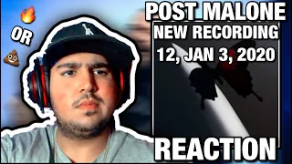 POST MALONE WITH A MESSAGE..? | POST MALONE - NEW RECORDING 12, JAN 3, 2020 REACTION