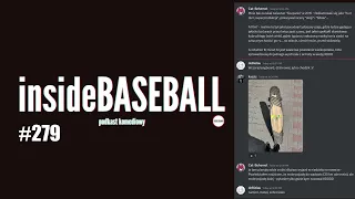 Inside Baseball 279 - Głośne sprawy