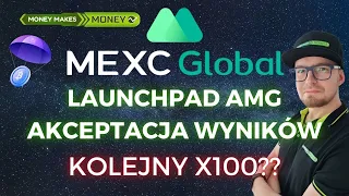 Launchpad AMG na MEXC Global - Zaakceptuj warunki! 🚀