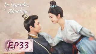 La Leyenda de Zhuohua | Episodios 33 Completos (The Legend of Zhuohua) | WeTV