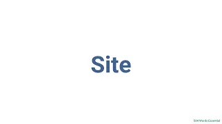 How to Pronounce  site