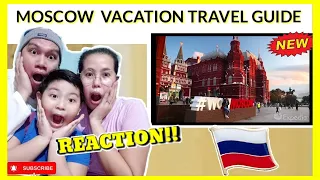 Moscow Vacation Travel Guide : FILIPINO REACTION