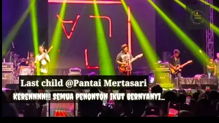 Live Konser | Last child - Tak Pernah Ternilai | My Music Festival 2022