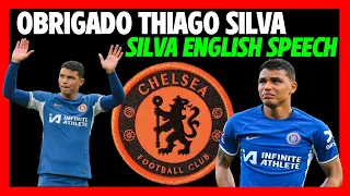 💔 THIAGO SILVA FAREWELL SPEECH IN ENGLISH