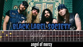 BLACK LABEL SOCIETY (angel of mercy) guitar tab tutorial.