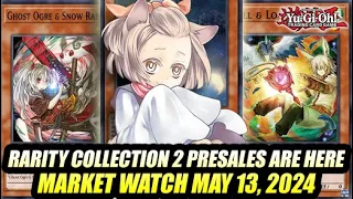 Rarity Collection 2 Presales Are Here! Yu-Gi-Oh! Market Watch May 13, 2024
