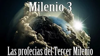 Milenio 3 - Las profecias del Tercer Milenio