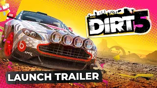 DIRT 5 | Official Launch Trailer | Out Now