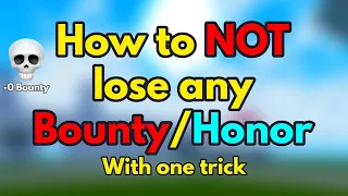 How to NOT lose ANY BOUNTY/HONOR When Farming or Grinding in Blox Fruits