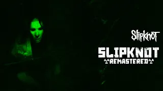 Slipknot - Slipknot (MFKR Remastered)
