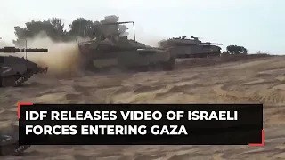 Israel-Hamas war: IDF releases video, shows forces enter Gaza