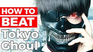 How to Beat "Tokyo Ghouls" (2017)