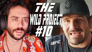 The Wild Project #10 feat. Juan Espino (Luchador UFC) | Cómo es la UFC por dentro, McGregor