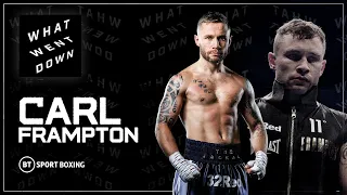What Went Down Carl Frampton: FULL SHOW Looking Back At The Jackal's Amazing Career