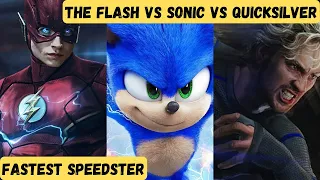 KON HAI SABSE TEZ | THE FLASH vs QUICKSILVER vs SONIC | Explained in Hindi