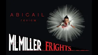 ABIGAIL (2024) Review - Does the Scream Team Deliver on the Fangs and Violence?