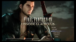 FINAL FANTASY XV【BGM】王の盾 ～Theme of EPISODE GLADIOLUS～