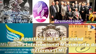 La Apostasía de La Sociedad Misionera Internacional Movimiento de Reforma (SMI) y el Número 666