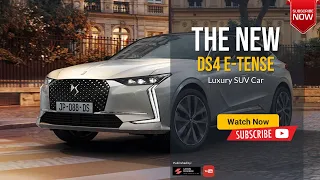 DS4 E Tense 2023 2024   Review Price Specs & Luxury SUV