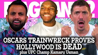 Oscars Trainwreck Proves Hollywood is DEAD + Kamaru Usman | Flagrant 2 Andrew Schulz & Akaash Singh