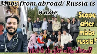 career options after mbbs abroad/russia for indian student / honest review/ 5 most important options