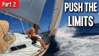 SAILING ACROSS THE PACIFIC  Pt 2 / Yacht Damaging Debris & Beating To Weather  Ep 119
