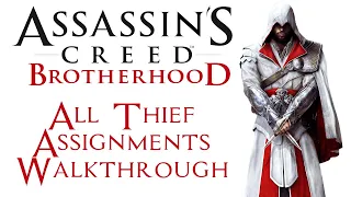 Assassin's Creed: Brotherhood -  All Thief Assignments Walkthrough