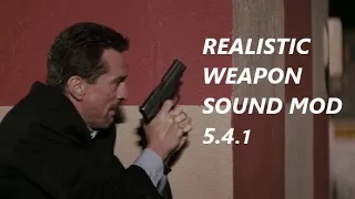 Realistic Weapon Sound 5.4.1 Weapon Showcase