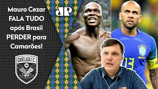 "FOI UMA DERROTA FEIA do Brasil! E SERVIU pra MOSTRAR que..." Mauro Cezar ANALISA 1 a 0 de Camarões