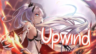 「Nightcore」 Upwind - TheFatRat ♡