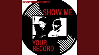 Show Me Your Record (feat. Verity Vian, RaHen)