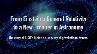 LIGO's Historic Discovery of Gravitational Waves