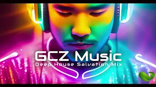 Deep Progressive House 2023: THE SALVATION Mix by GCZ Music | Global City Zen Music