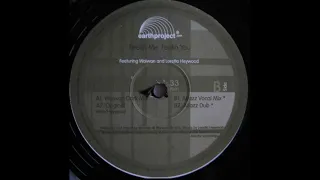 Waiwan Featuring Loretta Heywood  -  Feelin Me Feelin You (Atjazz Dub)