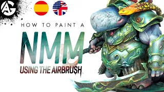 How to paint a NMM using the AIRBRUSH / Como pintar un NMM usando el AEROGRAFO