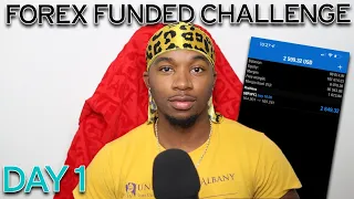 Passing a Funded Forex Account Challenge Day 1