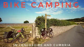 3 Days Bike camping Trip through Cumbria and Lancashire. #bikepacking