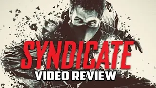 Syndicate Retrospective Review - Gggmanlives