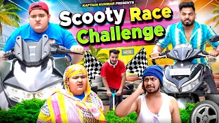 SCOOTY RACE CHALLENGE | @JustPuru | Kaptain Kunwar