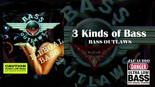 BASS OUTLAWS | ILLEGAL BASS | FULL ALBUM